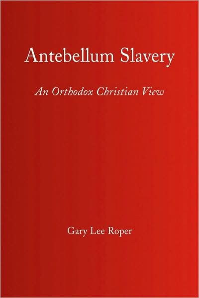Cover for Gary Lee Roper · Antebellum Slavery (Hardcover Book) (2009)