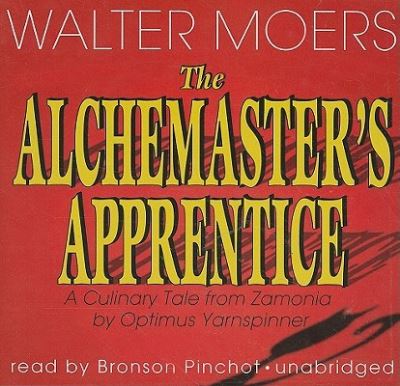 Cover for Walter Moers · The Alchemaster's Apprentice (CD) (2011)