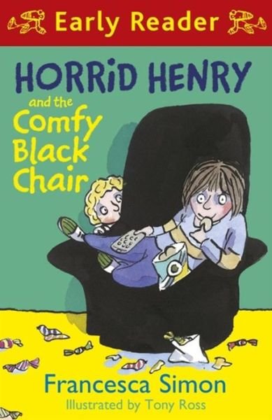 Cover for Francesca Simon · Horrid Henry Early Reader: Horrid Henry and the Comfy Black Chair: Book 31 - Horrid Henry Early Reader (Paperback Bog) (2015)