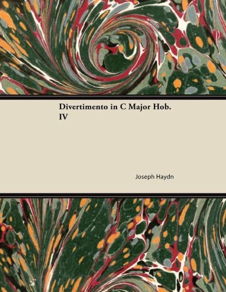 Divertimento in C Major Hob.iv: 1 - for 3 Guitars - Joseph Haydn - Kirjat - Baker Press - 9781447474821 - keskiviikko 9. tammikuuta 2013