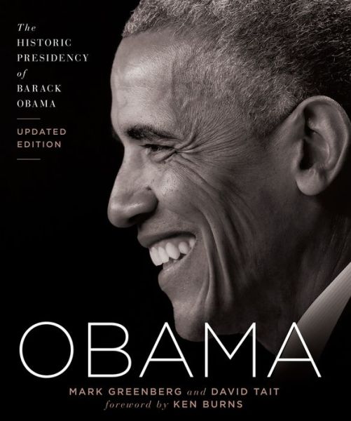 Cover for Mark Greenberg · Obama: The Historic Presidency of Barack Obama - Updated Edition (Hardcover Book) [Revised edition] (2020)