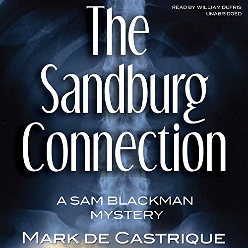 Cover for Mark De Castrique · The Sandburg Connection (Sam Blackman Mystery) (Hörbuch (CD)) [Unabridged edition] (2013)