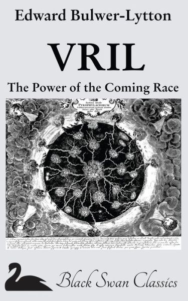 Cover for Edward Bulwer-lytton · Vril: the Power of the Coming Race (Paperback Book) (2012)