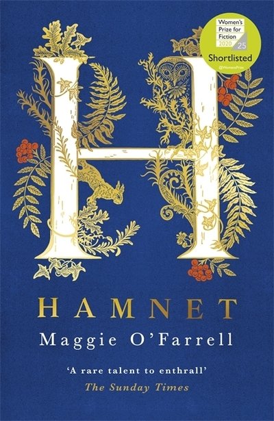 Cover for Maggie O'Farrell · Hamnet: WINNER OF THE WOMEN'S PRIZE FOR FICTION 2020 - THE NO. 1 BESTSELLER (Taschenbuch) (2021)