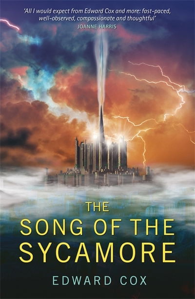 The Song of the Sycamore - Edward Cox - Kirjat - Orion Publishing Co - 9781473226821 - torstai 22. elokuuta 2019