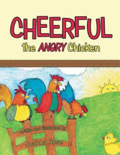 Cover for Joanna Rose · Cheerful the Angry Chicken (Paperback Book) (2018)