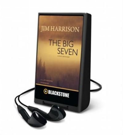 Cover for Jim Harrison · The Big Seven (N/A) (2015)