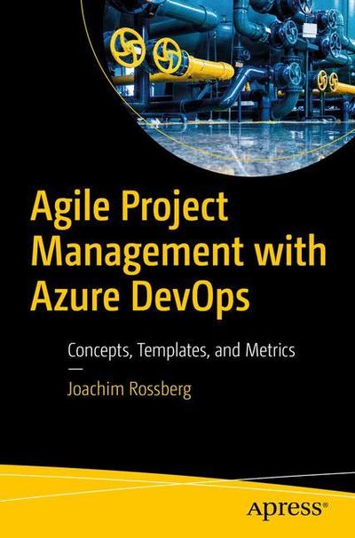 Cover for Rossberg · Agile Project Management with Azure DevOps (Book) [1st edition] (2019)