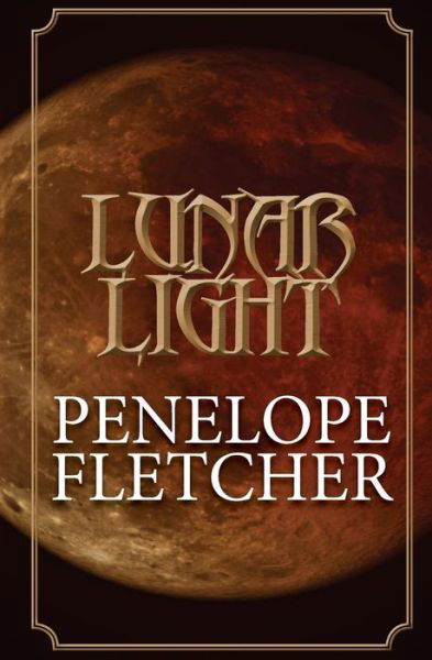 Cover for Penelope Fletcher · Lunar Light (Paperback Bog) (2011)
