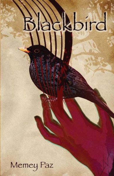 Cover for Memey Paz · Blackbird (Paperback Book) (2014)