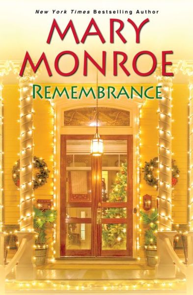 Cover for Mary Monroe · Remembrance (Hardcover Book) (2018)