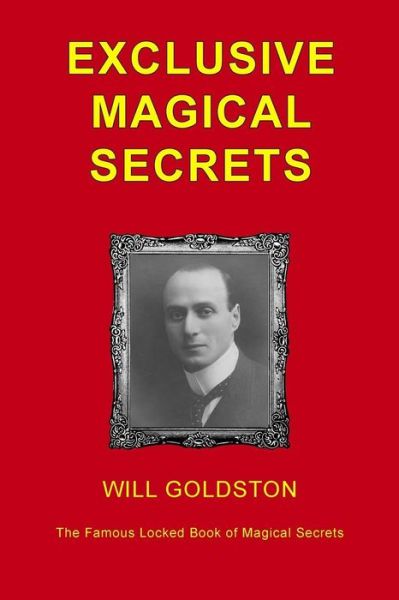 Cover for Will Goldston · Exclusive Magical Secrets (Paperback Book) (2015)