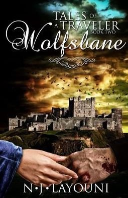 Cover for N J Layouni · Wolfsbane: Tales of a Traveler (Pocketbok) (2014)