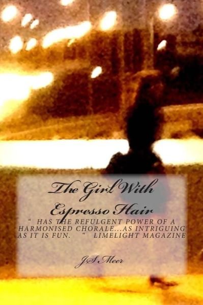 Cover for Js Meer · The Girl with Espresso Hair (Pocketbok) (2015)