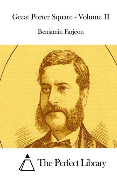 Cover for Benjamin Farjeon · Great Porter Square - Volume II (Paperback Book) (2015)