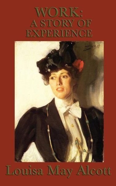 Cover for Louisa May Alcott · Work (Gebundenes Buch) (2018)