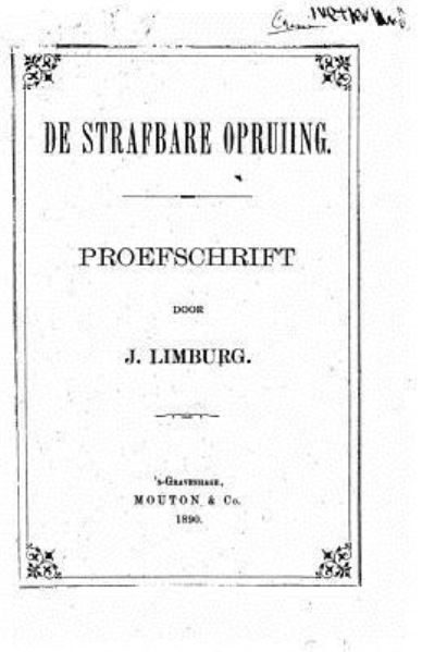 Cover for J Limburg · De Strafbare Opruiing (Paperback Book) (2015)