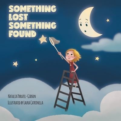 Cover for Natalia Paruzel-Gibson · Something Lost Something Found (Paperback Book) (2020)