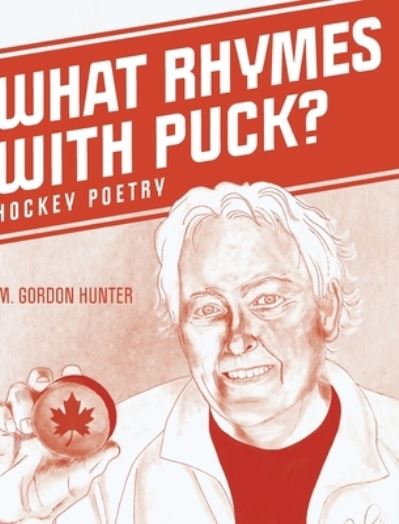 Cover for M Gordon Hunter · What Rhymes with Puck? (Hardcover Book) (2019)