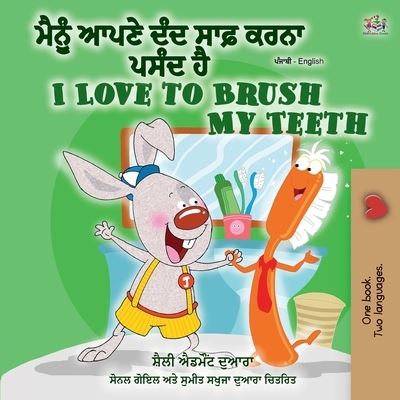 Cover for Shelley Admont · I Love to Brush My Teeth Punjabi (Paperback Book) (2020)