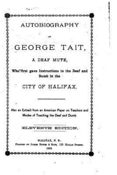Cover for George Tait · Autobiography of George Tait, a Deaf Mute (Paperback Book) (2016)