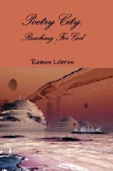 Ramon Lebron Jr · Poetry City (Paperback Book) (2016)