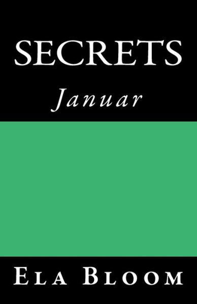 Cover for Ela Bloom · Secrets (Paperback Bog) (2017)