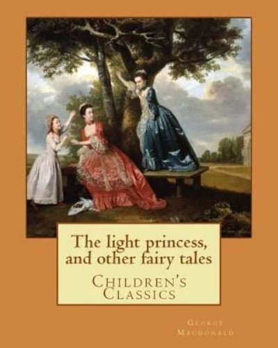 Cover for Maud Humphrey · The light princess, and other fairy tales. By (Paperback Book) (2017)