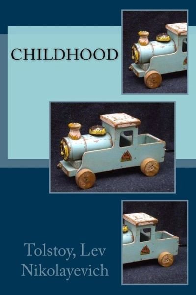 Cover for Tolstoy Lev Nikolayevich · Childhood (Paperback Book) (2017)