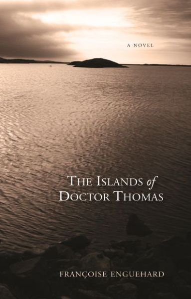 Cover for Francoise Enguehard · The Islands of Dr. Thomas (Paperback Book) (2012)