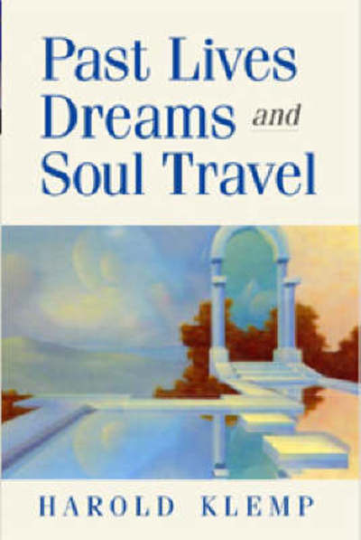 Cover for Harold Klemp · Past Lives, Dreams, and Soul Travel (Paperback Book) (2003)