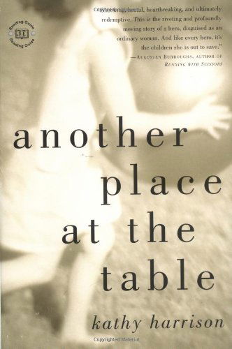 Cover for Kathy Harrison · Another Place at the Table (Paperback Book) [New edition] (2004)