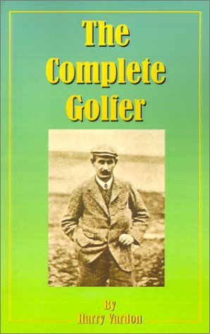 Harry Vardon · The Complete Golfer (Paperback Book) (2001)
