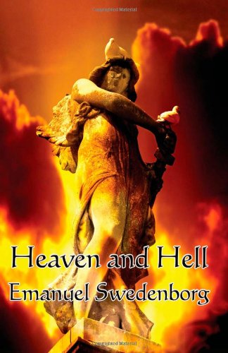 Heaven and Hell - Emanuel Swedenborg - Książki - A & D Publishing - 9781604590821 - 15 października 2007