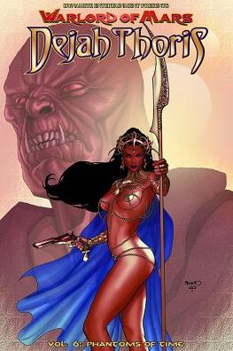 Cover for Robert Place Napton · Warlord of Mars: Dejah Thoris Volume 6 - Phantoms of Time (Paperback Book) (2015)