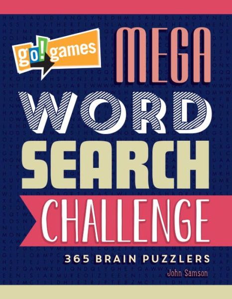 Go!Games Mega Word Search Challenge - Go!Games - John Samson - Books - Charlesbridge Publishing,U.S. - 9781623540821 - September 13, 2016