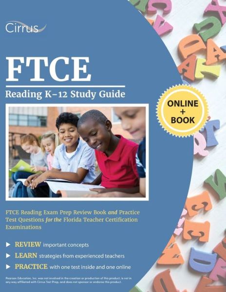 FTCE Reading K-12 Study Guide - Cirrus Teacher Certification Exam Team - Books - Cirrus Test Prep - 9781635305821 - October 30, 2019