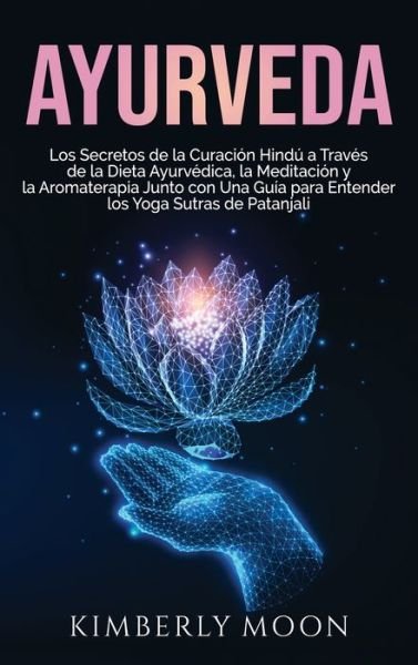 Cover for Kimberly Moon · Ayurveda (Hardcover Book) (2021)