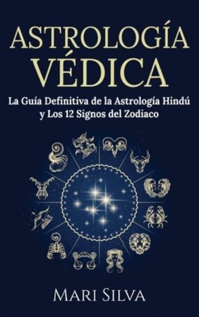 Cover for Mari Silva · Astrologia Vedica (Hardcover Book) (2021)