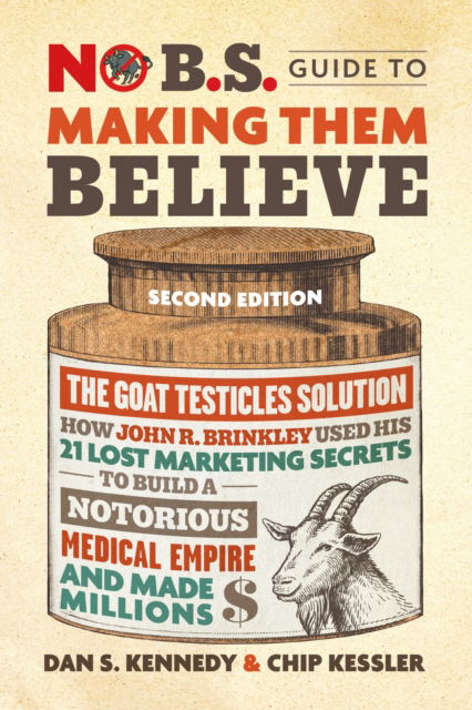 Cover for Dan S. Kennedy · Making Them Believe (Paperback Book) [2 Revised edition] (2025)