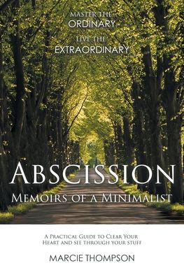 Cover for Marcie Thompson · Abscission: Memoirs of a Minimalist (Paperback Book) (2020)