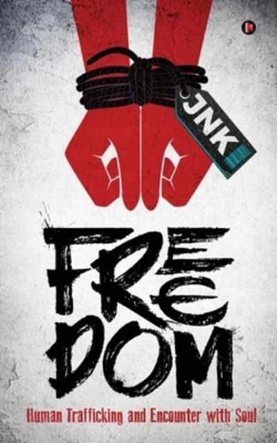 Cover for Jnk · Freedom (Pocketbok) (2019)