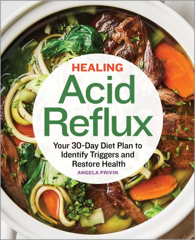 Cover for Angela Privin · Healing Acid Reflux (Paperback Book) (2021)