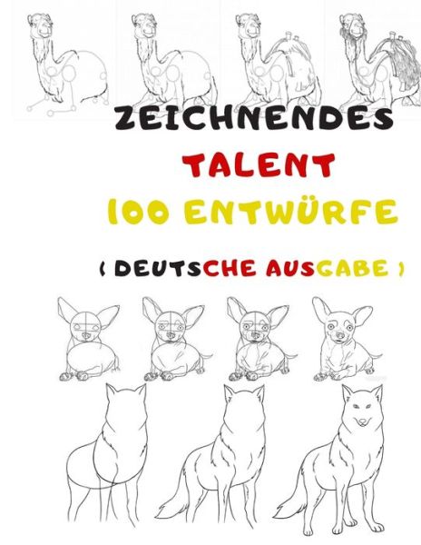 Cover for Universal Project · Zeichnendes Talent 100 Entwurfe (Paperback Book) (2019)