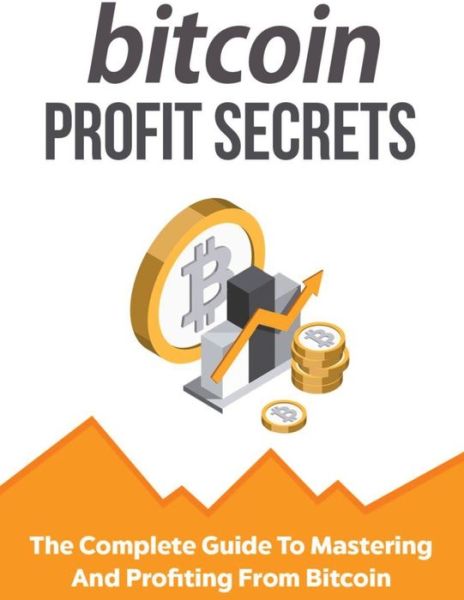 Cover for Jim Stephens · Bitcoin Profit Secrets (Paperback Book) (2020)