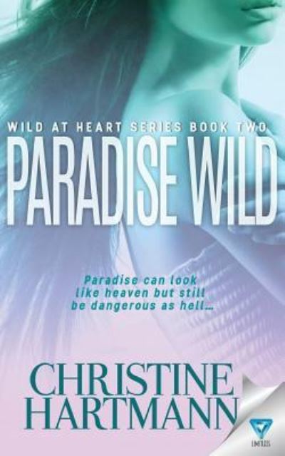 Cover for Christine Hartmann · Paradise Wild (Paperback Book) (2016)