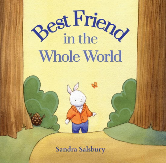 Cover for Sandra Salsbury · Best Friend in the Whole World (Paperback Book) (2025)