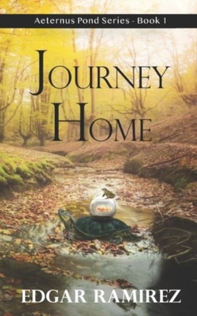 Cover for Edgar Ramirez · Journey Home (Pocketbok) (2019)