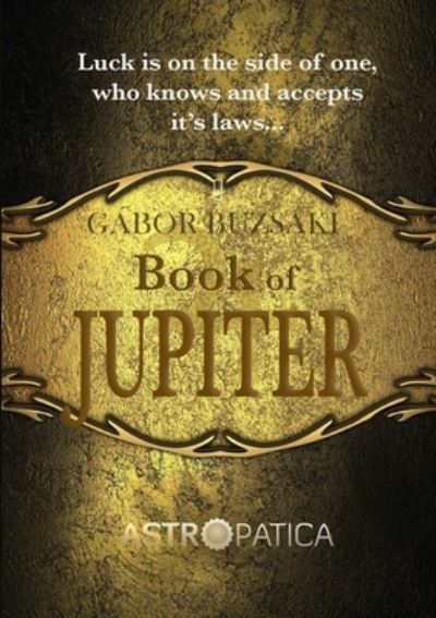 Cover for Gábor Buzsáki · The Book of JUPITER (Paperback Book) (2021)