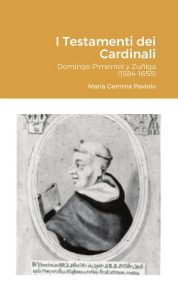 I Testamenti dei Cardinali - Maria Gemma Paviolo - Books - Lulu Press - 9781716415821 - November 18, 2020